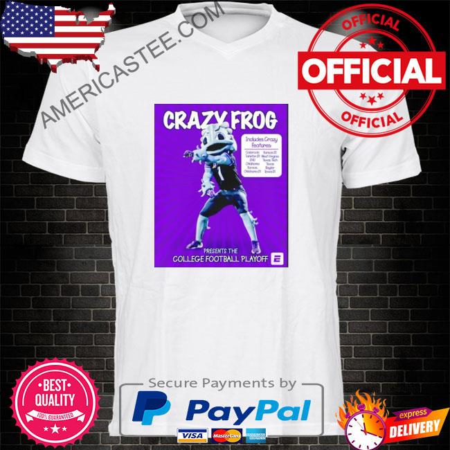 Tcu Horned Frogs Crazy Frog College Football Playoff shirt