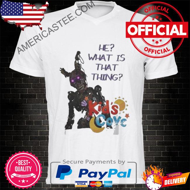 The ooftroop he what is that things kids cove shirt