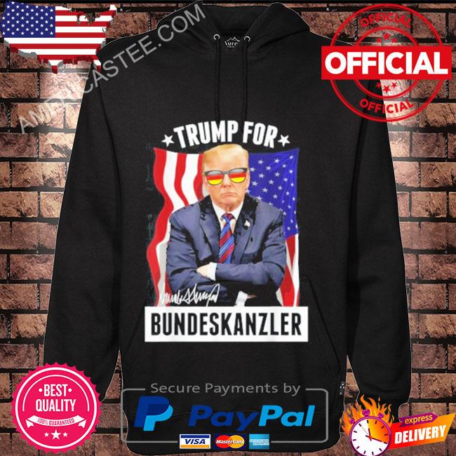 Trump For Bundeskanzler Retro American Flag Shirt Hoodie black