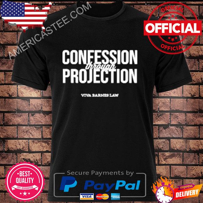 Viva Frei Confession Through Projection Shirt