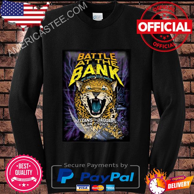 Battle at the bank afc south title match titans vs jaguars jan 7th 2023  shirt, hoodie, sweater, long sleeve and tank top