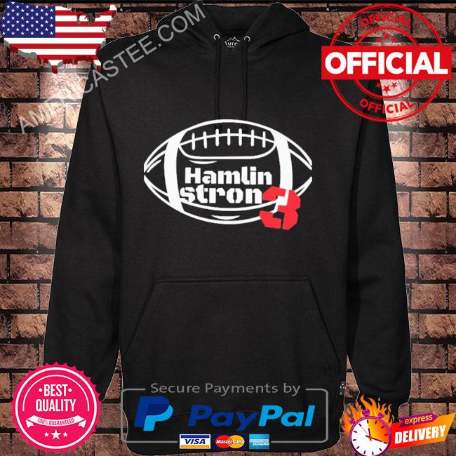 Hamlin strong 3 shirt, hoodie, sweater, long sleeve and tank top