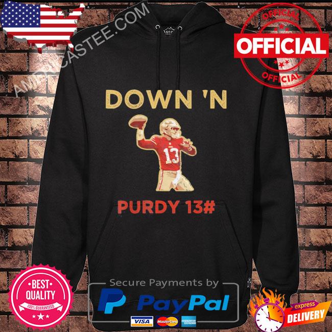 Down 'N Purdy 13 Brock Purdy American Football Quarterback Shirt