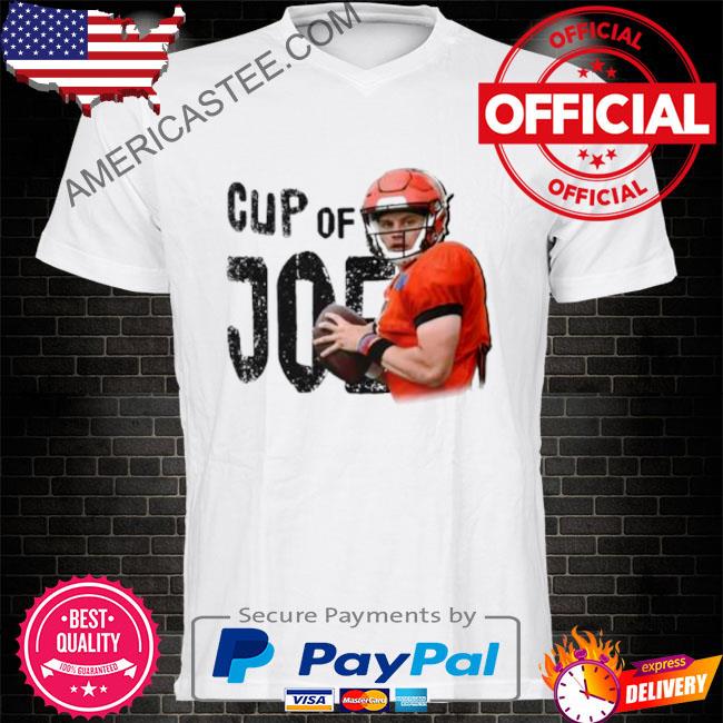 Cup Of Joe Burrow 2023 shirt, hoodie, sweater and long sleeve