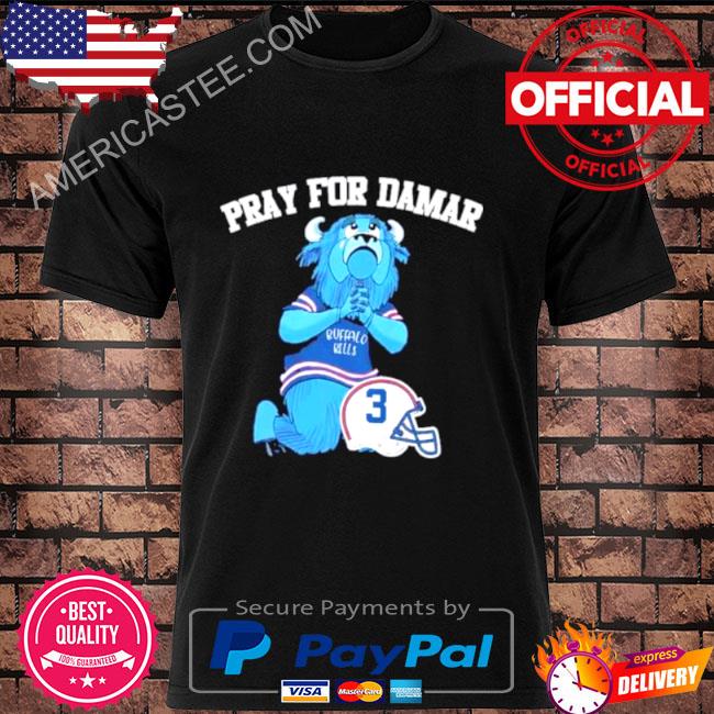 Pray For Damar Hamlin 3 Buffalo Bills shirt