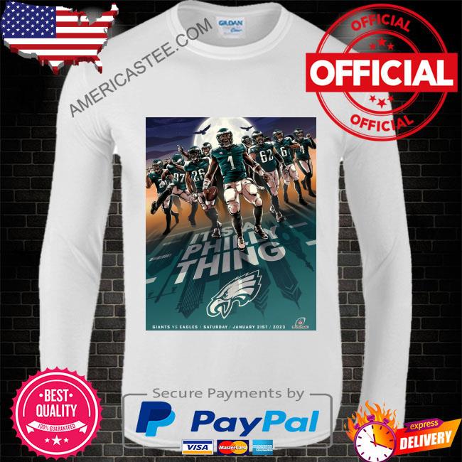 Philadelphia Eagles It's a Philly thing white t-shirt, hoodie, sweater,  long sleeve and tank top