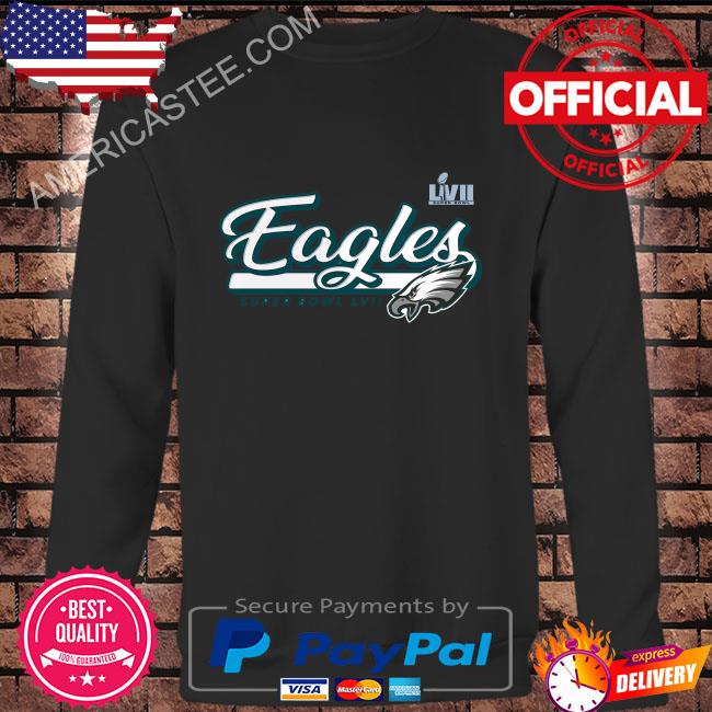 Philadelphia Eagles Super Bowl LVII Raise 2023 Shirt, hoodie, sweater, long  sleeve and tank top