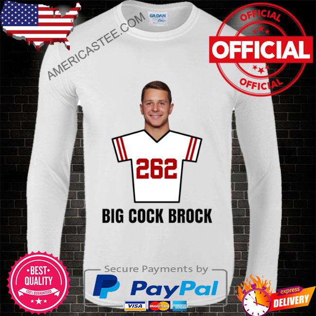 Big Cock Brock Purdy 13 San Francisco Football Fan T Shirt – Meme Mafia