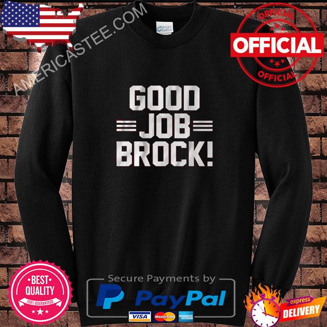 Brock Purdy George Kittle Good Job Brock T-shirt - Bluecat