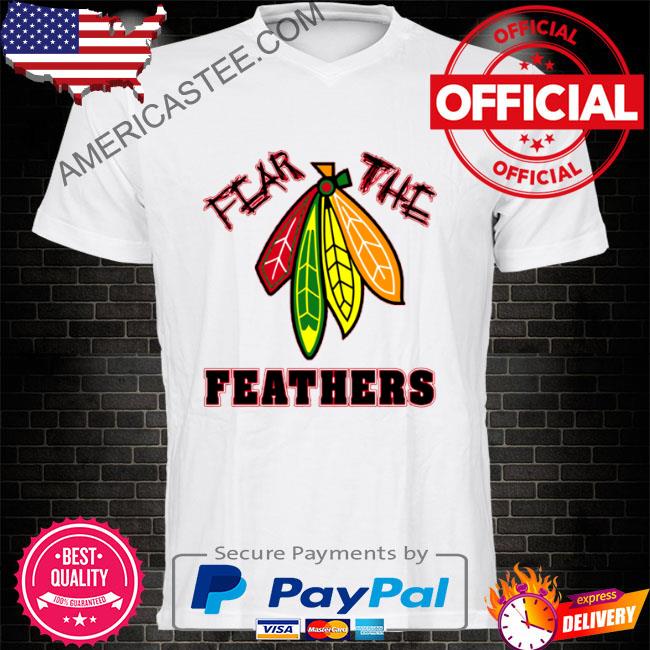 Premium Fear The Feathers Chicago Hockey Logo 2023 Shirt