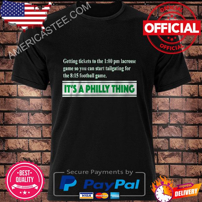 Premium It's a philly thing definition shirt