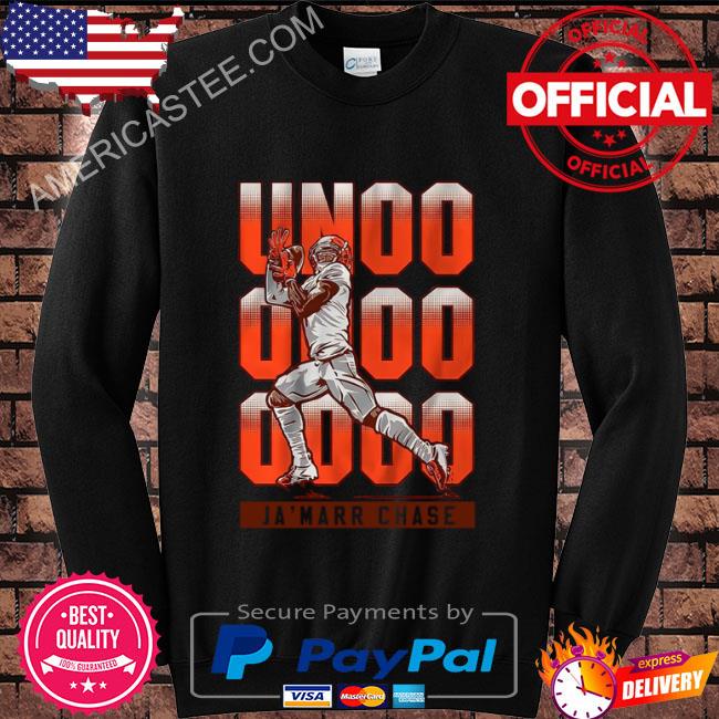 Ja'Marr Chase Bengals Uno says FTS shirt, hoodie, sweater and v-neck t-shirt