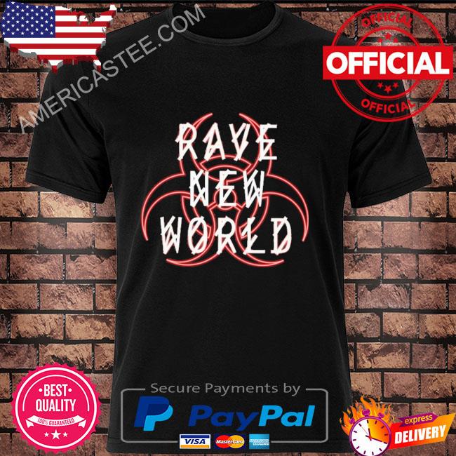 Premium Rave new world 2023 shirt
