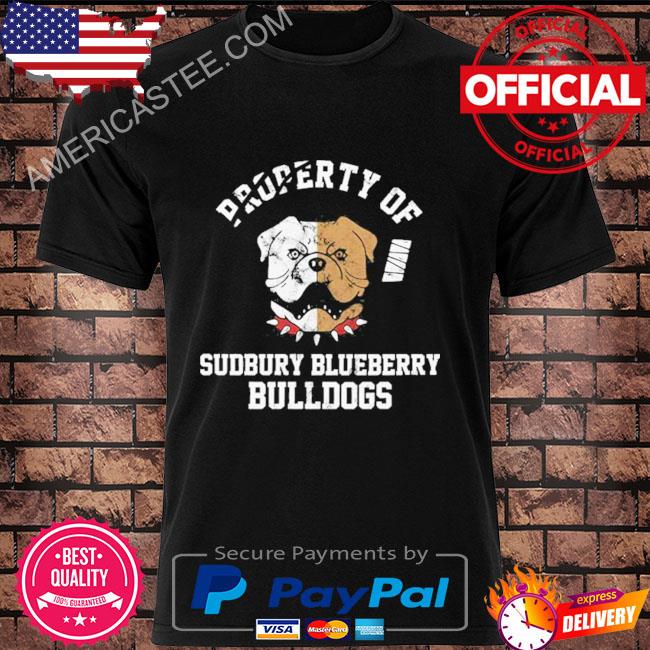 Property of Shoresy Sudbury Blueberry Bulldogs Shirt