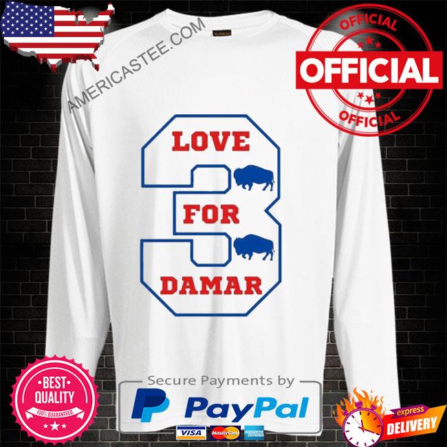 Love For 3, Pray For Damar Hamlin 2023 TShirt, hoodie, sweater