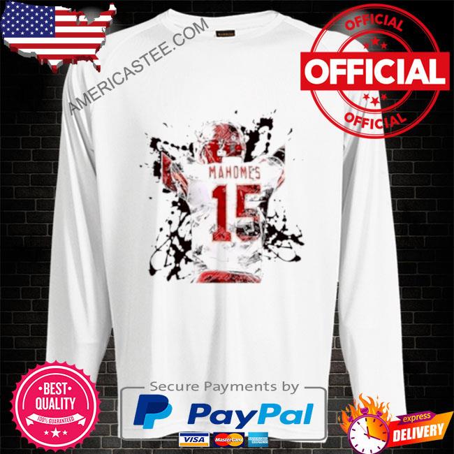 Patrick mahomes 15 Kansas city Chiefs shirt, hoodie, sweater, long sleeve  and tank top