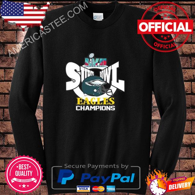 Philadelphia Eagles Super Bowl Champions 2023 Super Bowl LVII 2023 shirt,  hoodie, sweater, long sleeve and tank top