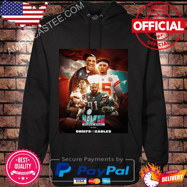 2023 Super Bowl LVII Eagles vs Chiefs shirt, hoodie, sweater, long sleeve  and tank top