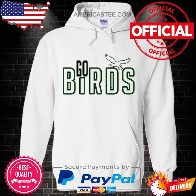 Philadelphia Eagles team go bird American foolball logo shirt, hoodie,  sweater, long sleeve and tank top