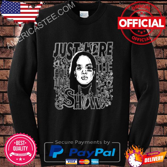 Official rihanna super bowl 2023 halftime show shirt, hoodie, sweater, long  sleeve and tank top