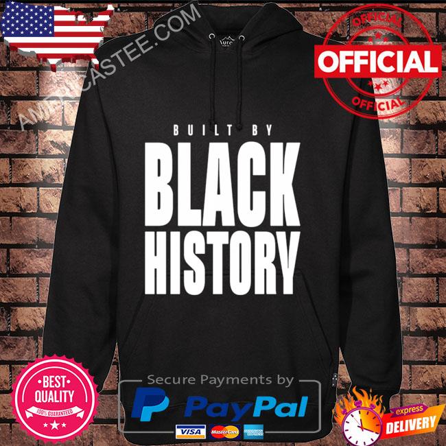 NBA Built By BLACK HISTORY Shirt 