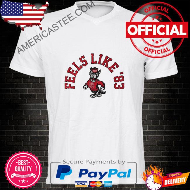 Nc state basketball feels like '83 shirt