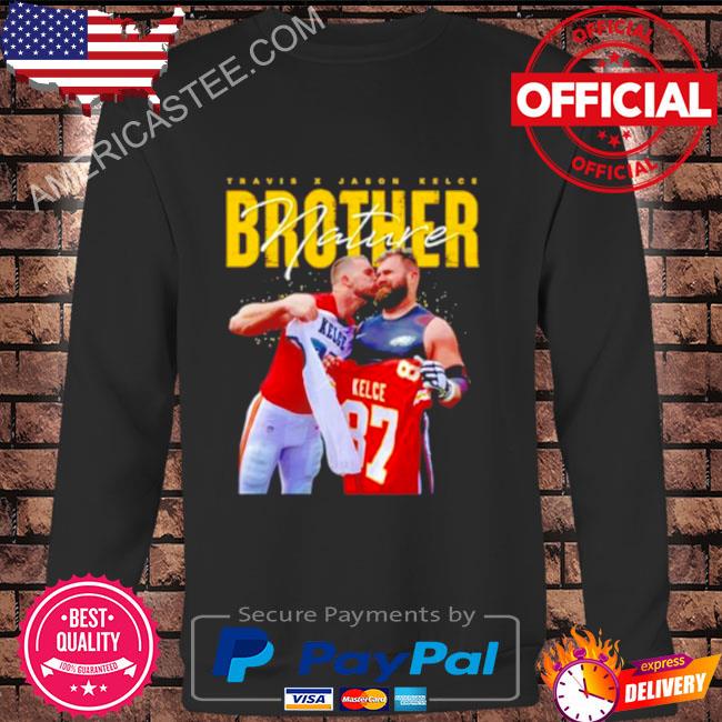 Travis Kelce And Jason Kelce Nature Brother Shirt Longsleeve