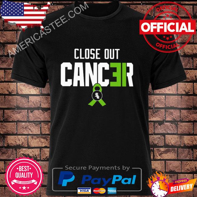 Official Close out cancer shirt, hoodie, sweater, long sleeve and tank top