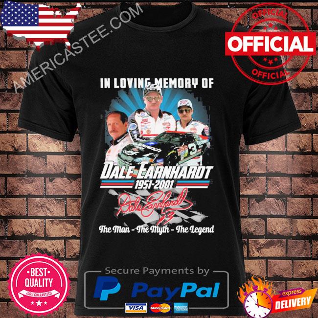 Official In loving memory of Dale Earnhardt 1951 2001 signature shirt