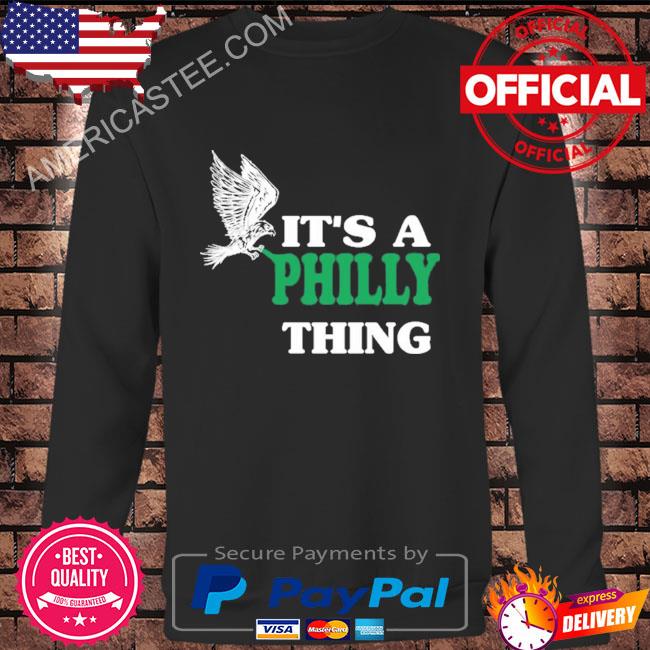 Its A Philly Thing, It's A Philadelphia Thing Fan T-Shirt