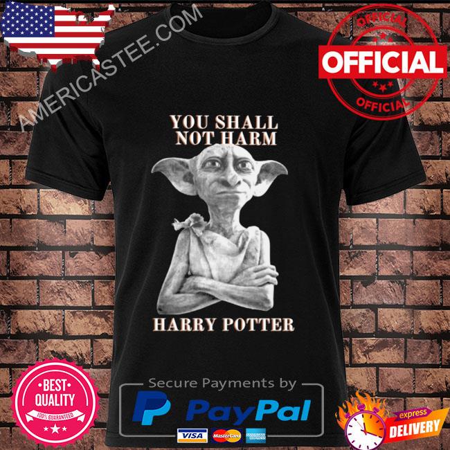 Official You shall not harm harry potter shirt