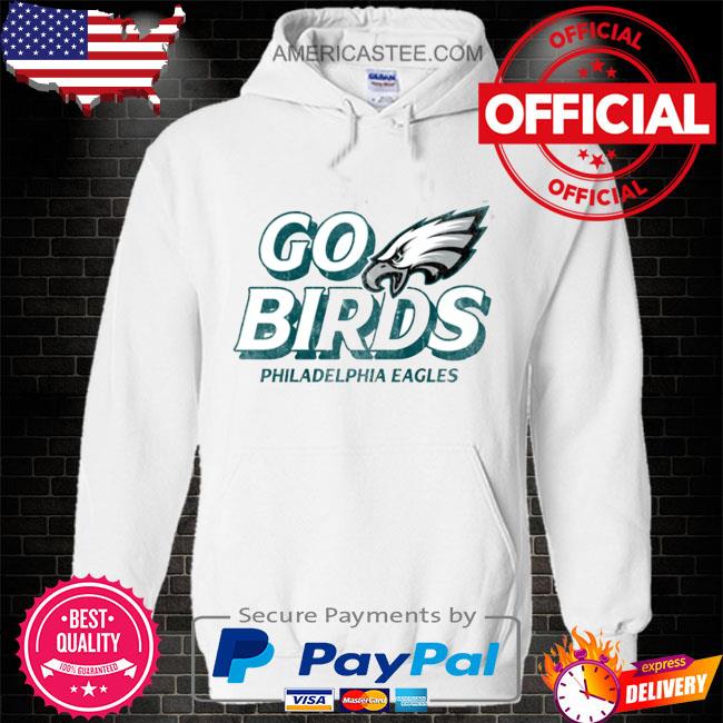 Go Birds Philadelphia Eagles '47 Regional Franklin T-Shirts, hoodie,  sweater, long sleeve and tank top