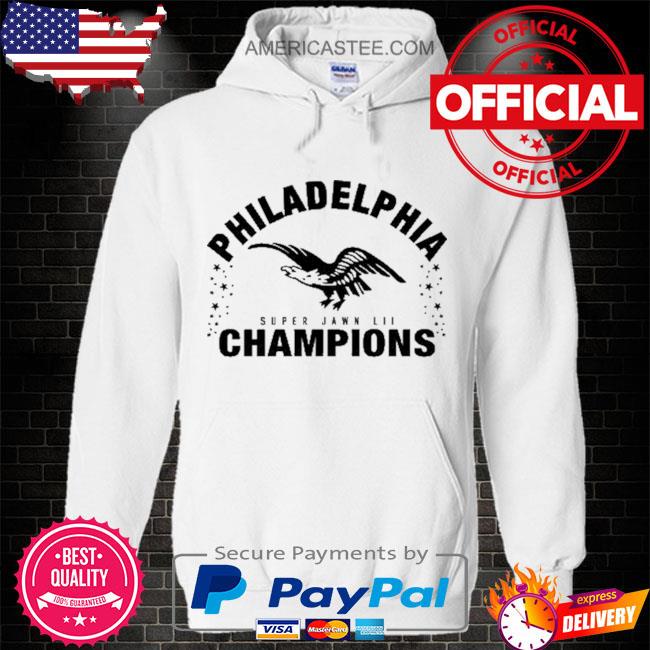 Philadelphia eagles super jawn lii shirt, hoodie, sweater, long sleeve and  tank top