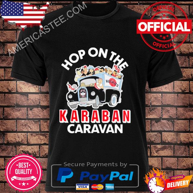 Premium Alex karaban hop on the karaban caravan shirt