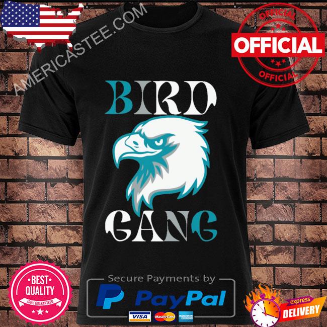 Premium Eagle bird gang philadelphia 2023 shirt