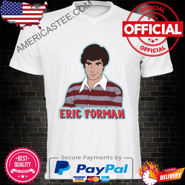 Premium Eric Forman From That ’70s Show shirt