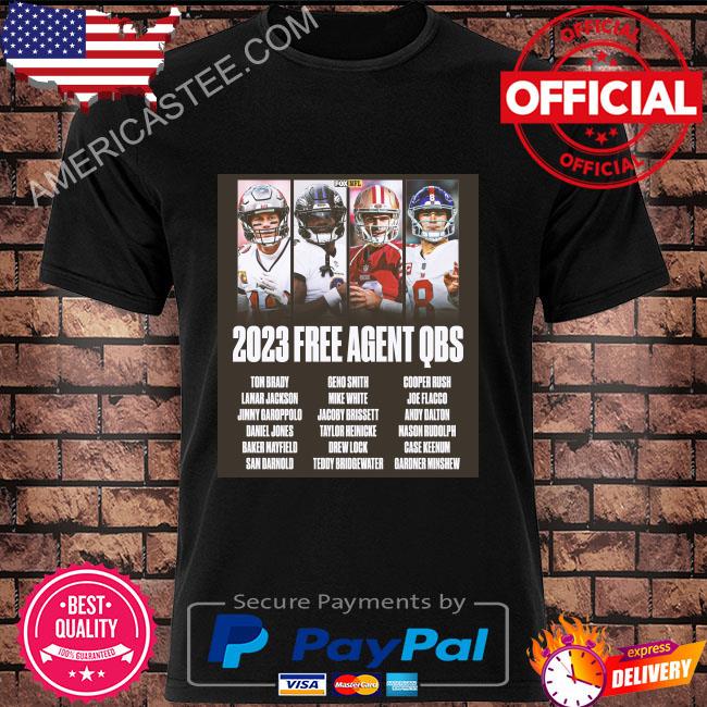 Premium Fox NFL 2023 free agent QBS shirt