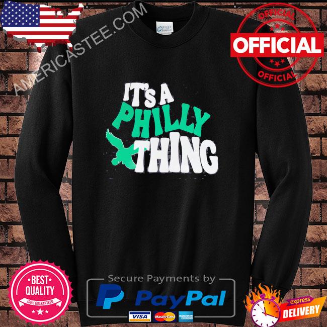 How to buy It's a Philly Thing t-shirts before Super Bowl LVII