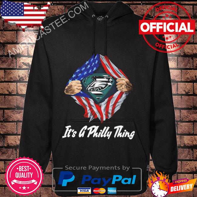 Premium It's a philly thing shirt, hoodie, sweater, long sleeve and tank top