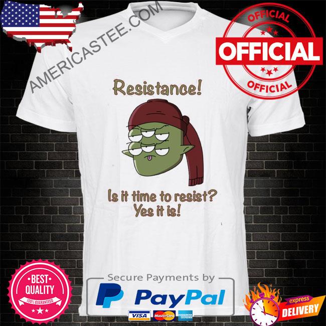 Premium Resistance Is It Time To Resist Tribore Shirt