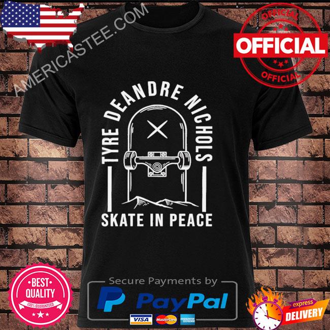 Premium Skate In Peace Tyre Deandre Nichols End Police Brutality T-Shirt