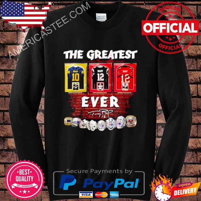 Tom Brady 12 greatest of all time signature shirt, hoodie, sweater