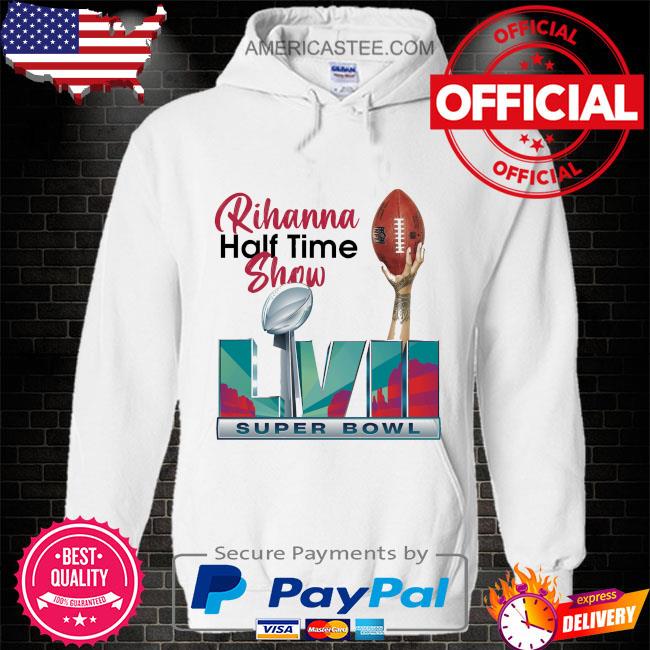 Rihanna Half Time Show Super Bowl shirt, hoodie, sweater, long sleeve and  tank top