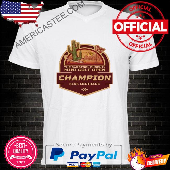The barstool phoenix mini golf open champion shirt