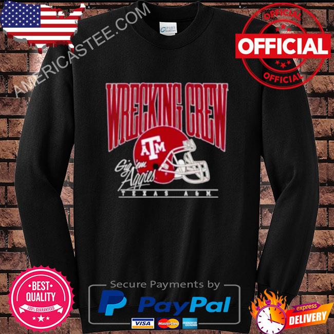 Texas A&M Football Wrecking Crew Gig Em Aggies Shirt, hoodie