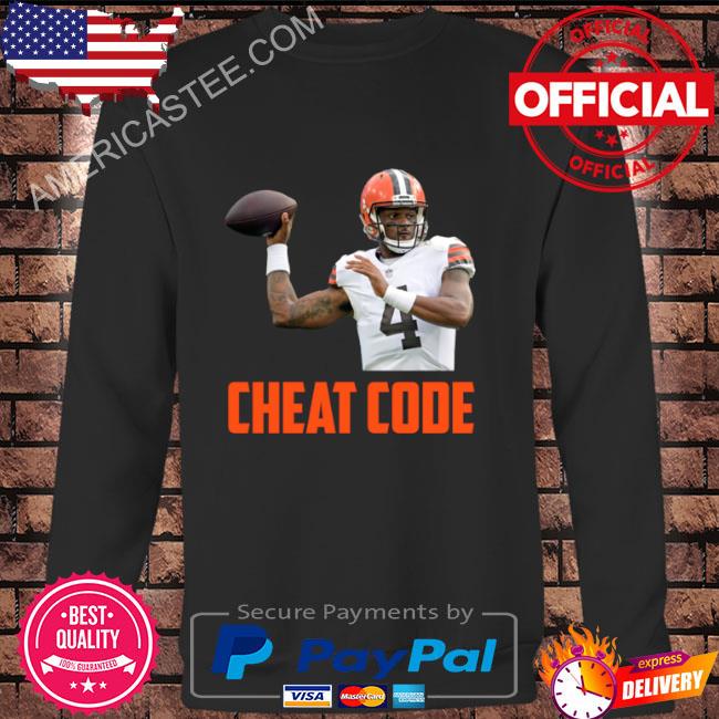 Deshaun watson cheat code cleveland football fan shirt, hoodie, sweater,  long sleeve and tank top