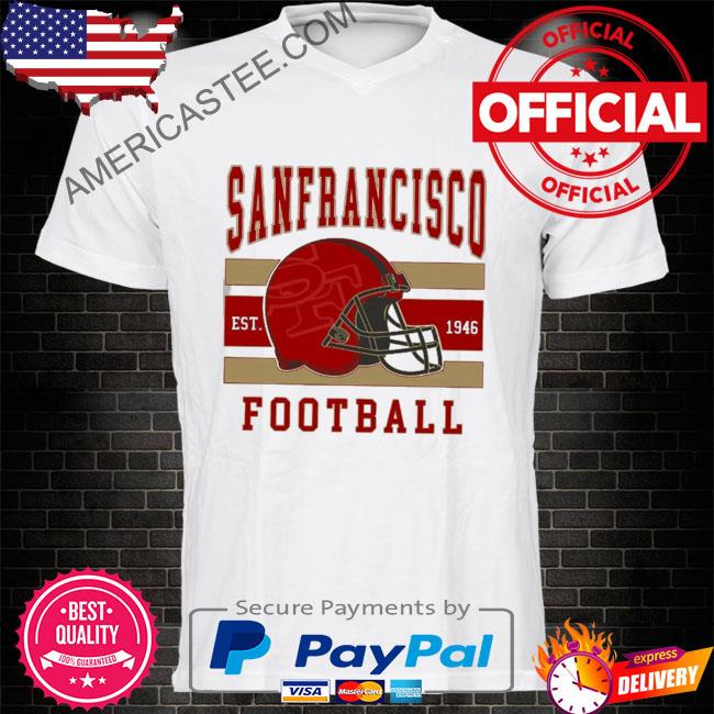 San Francisco Football Shirt, San Francisco 49Ers Apparel - Bring