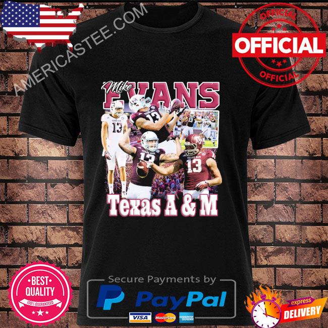 Mike Evans Texas A&M Aggies shirt, hoodie, sweater, long sleeve