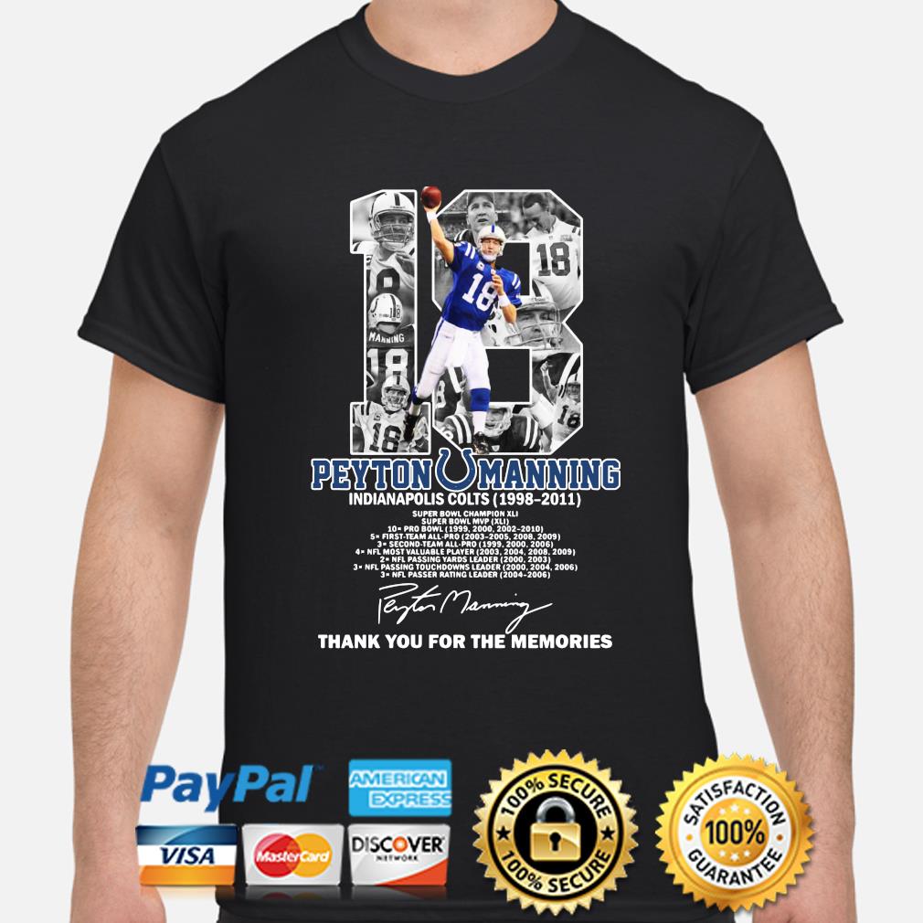 Official peyton Manning Indianapolis Colts Shirt, hoodie, tank top, sweater  and long sleeve t-shirt