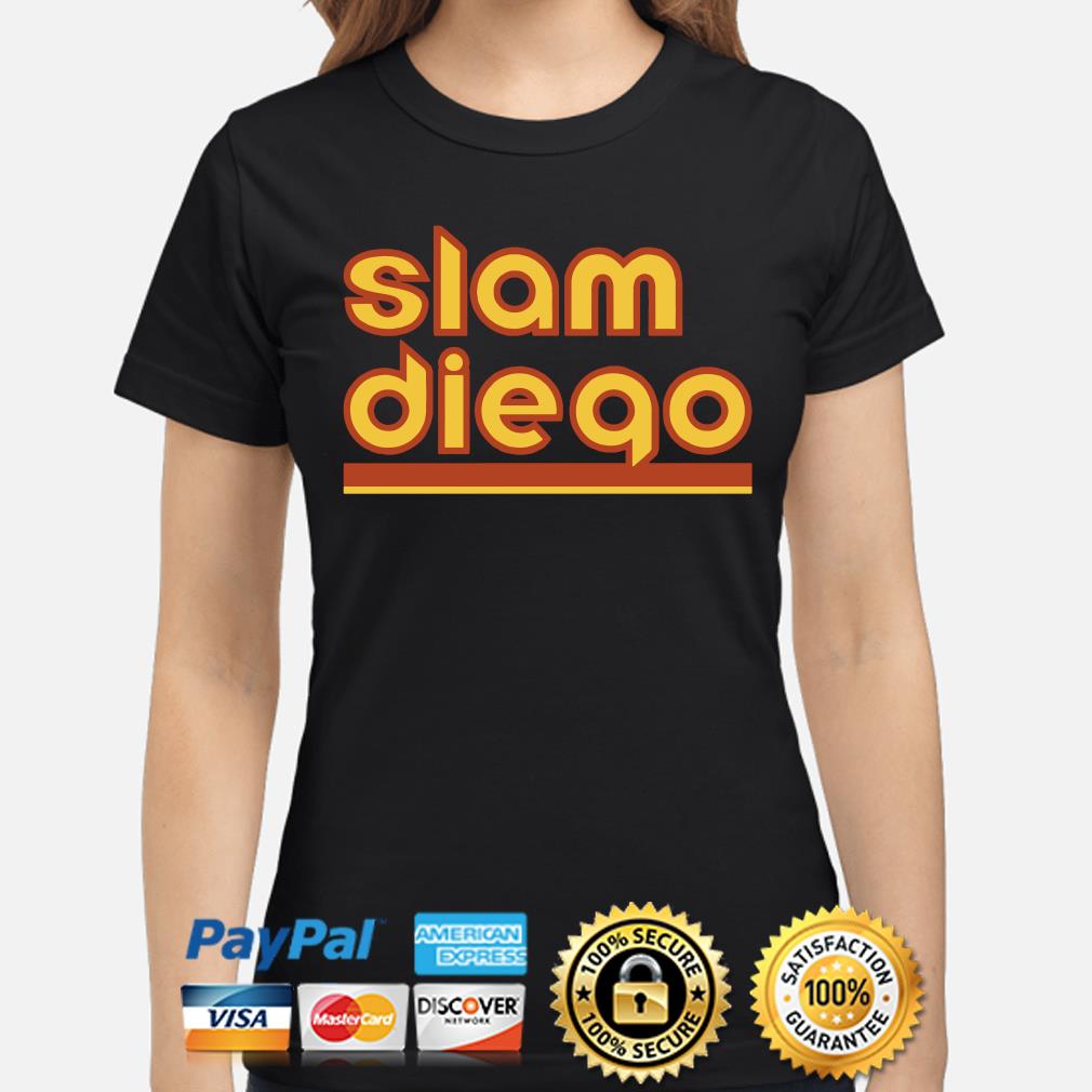 Slam Diego shirt, hoodie, sweater, long sleeve and tank top
